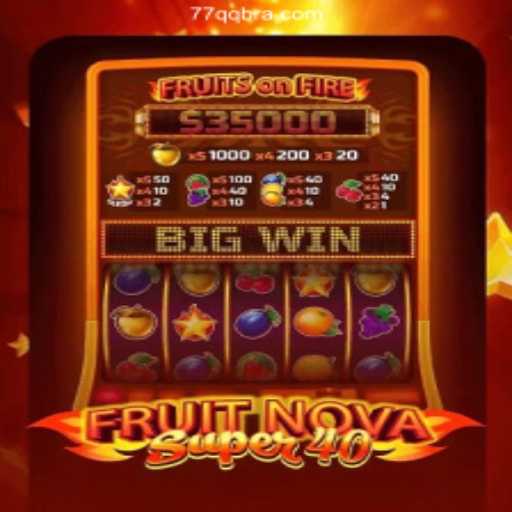 Exploring FruitNovaSuper40: A Slot Game Adventure