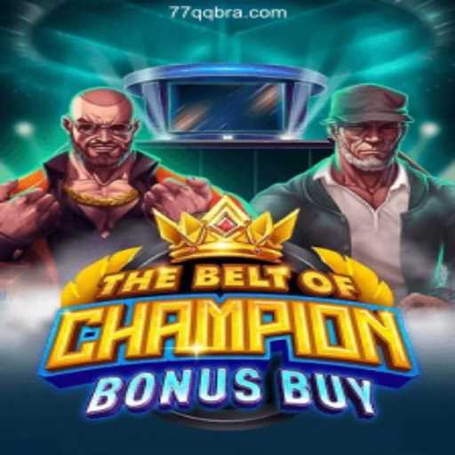 Explore the Thrill of TheBeltOfChampionBonusBuy